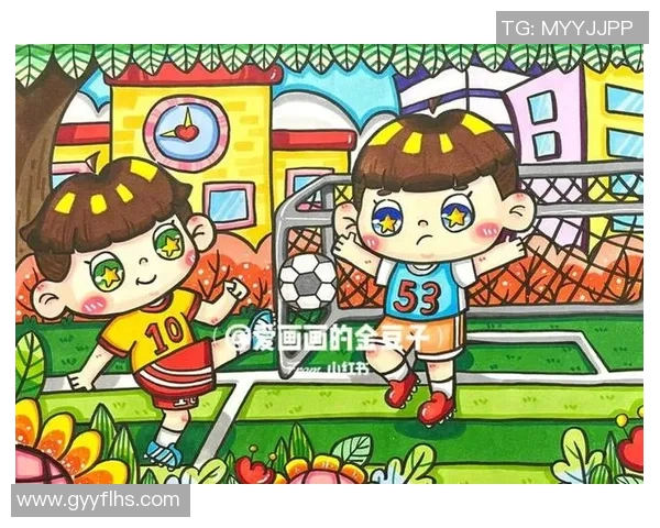 儿童画足球明星卡创意大赛让小朋友们展现艺术才华与运动热情 儿童画足球明星卡创意大赛让小朋友们展现艺术才华与运动热情